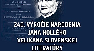 240. výročie narodenia Jána Hollého - velikána slovenskej literatúry
