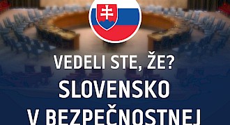 Vedeli ste, že? Aj Slovensko sa podieľalo na rozhodovaní o mieri a bezpečnosti vo svete?
