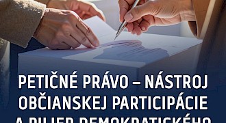 Petičné právo – nástroj občianskej participácie a pilier demokratického štátu