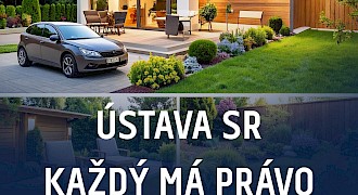 Ústava SR: Každý má právo vlastniť majetok