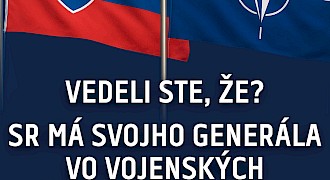 Vedeli ste, že? SR má svojho generála vo vojenských štruktúrach NATO