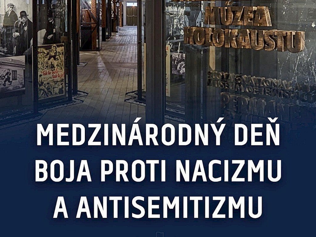 Fotogaléria k článku "Medzinárodný deň boja proti nacizmu a antisemitizmu"